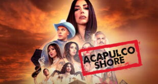 Acapulco Shore Temporada 10 Capitulo 13 Completo