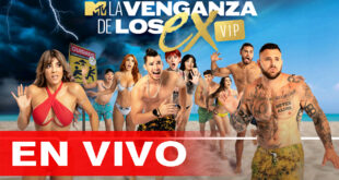 La Venganza de los Ex VIP 3 Capítulo 10 Completo HD