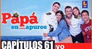 Papá en Apuros Capitulo 103 Completo HD